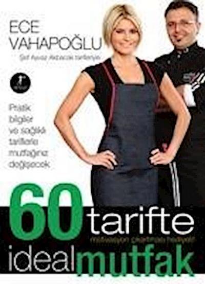 60 Tarifte Ideal Mutfak