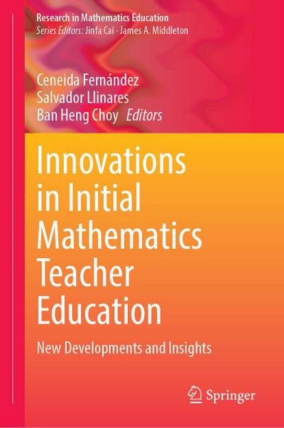 Innovations in Initial Mathematics Teacher Education