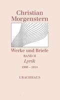 Werke und Briefe 2