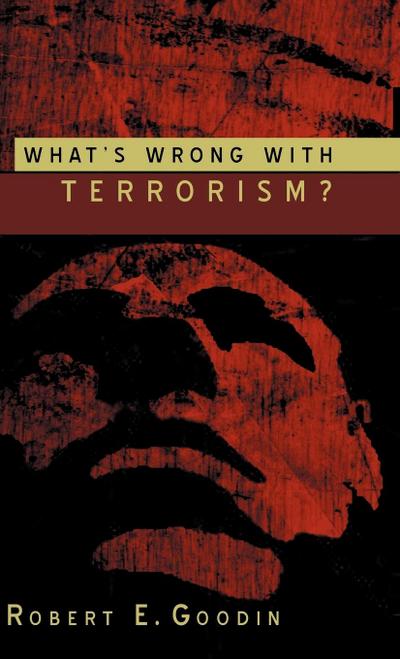 What’s Wrong with Terrorism?