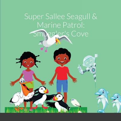 Super Sallee Seagull and Marine Patrol