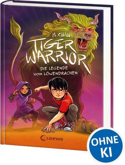 Tiger Warrior - Die Legende vom Löwendrachen
