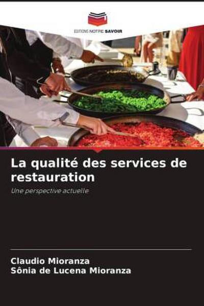 La qualité des services de restauration