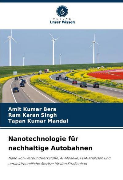 Nanotechnologie für nachhaltige Autobahnen