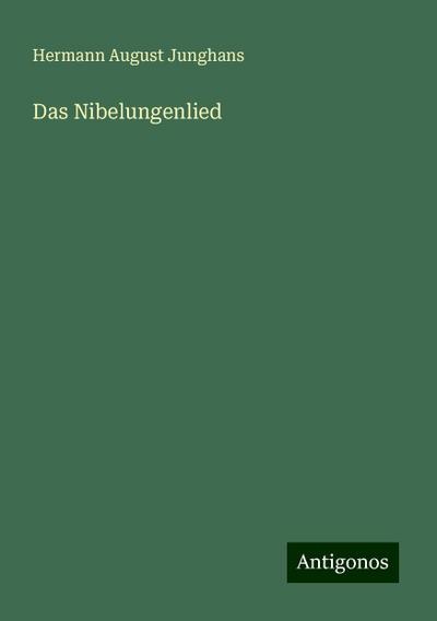 Junghans, H: Nibelungenlied