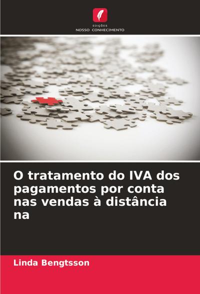 O tratamento do IVA dos pagamentos por conta nas vendas à distância na