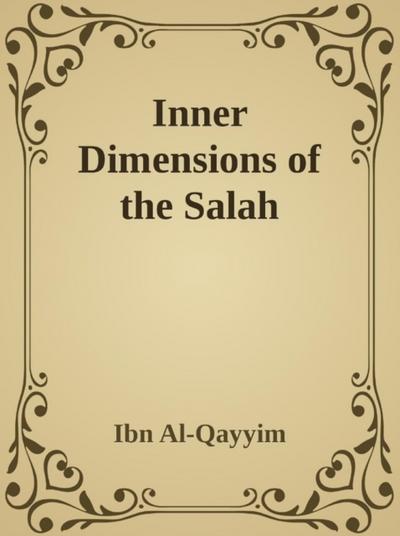 Inner Dimensions of the Salah