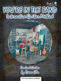 You’re in the Band, Bk 2 - Interactive Guitar Method: Book 2 for Lead Guitar [With CD]