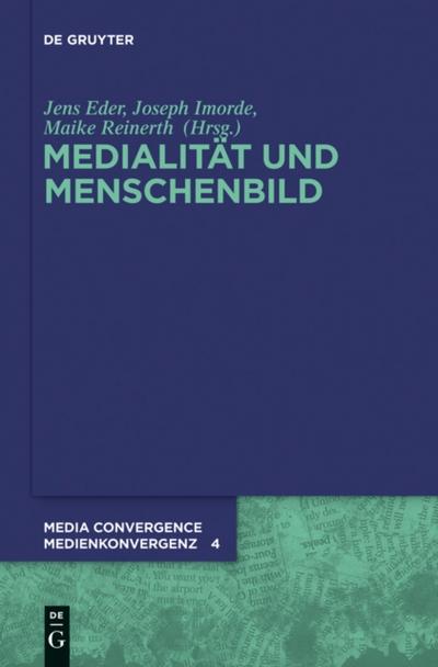 Medialität und Menschenbild