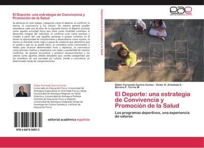 El Deporte: una estrategia de Convivencia y Promoción de la Salud