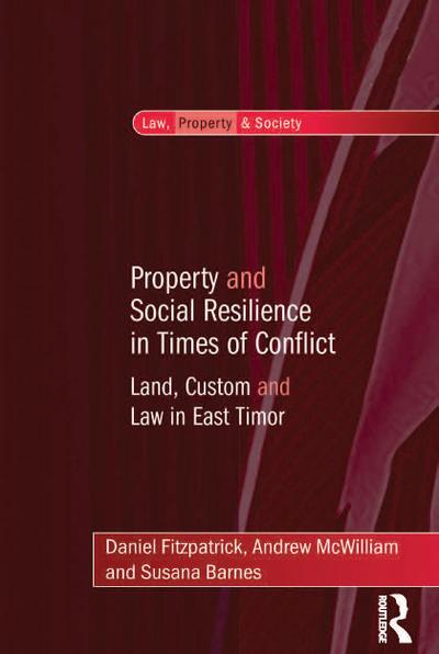 Property and Social Resilience in Times of Conflict