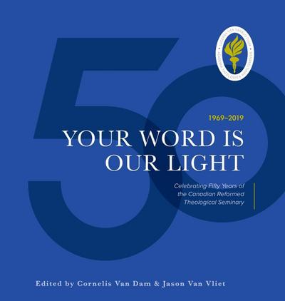 Your Word is Our Light