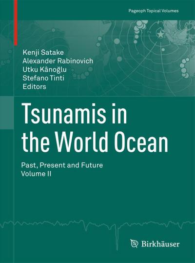 Tsunamis in the World Ocean. Vol.2