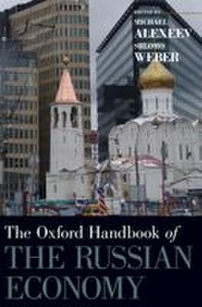 Oxford Handbook of the Russian Economy