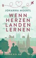 Wenn Herzen landen lernen