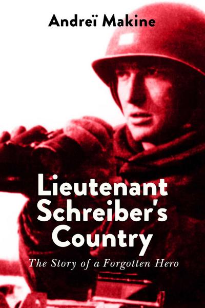 Lieutenant Schreiber’s Country