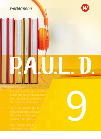 P.A.U.L. D. (Paul) 9. Schülerbuch. Für Gymnasien und Gesamtschulen - Neubearbeitung