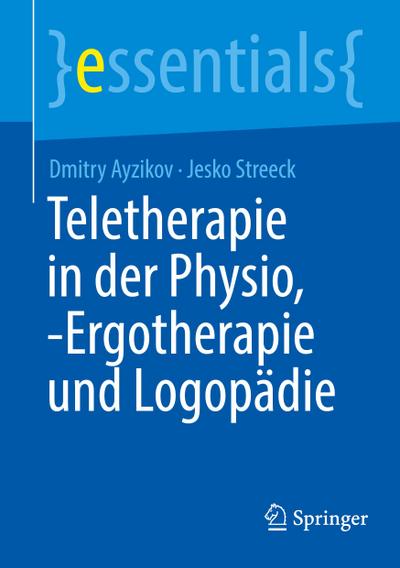 Teletherapie in der Physio, -Ergotherapie und Logopädie