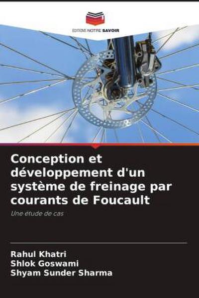 Conception et développement d’un système de freinage par courants de Foucault