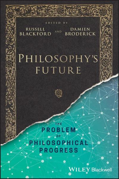 Philosophy’s Future