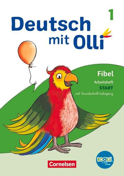 Deutsch mit Olli Erstlesen 1. Schuljahr. Arbeitsheft Start in Grundschrift