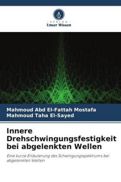 Innere Drehschwingungsfestigkeit bei abgelenkten Wellen