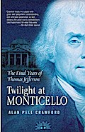 Twilight at Monticello