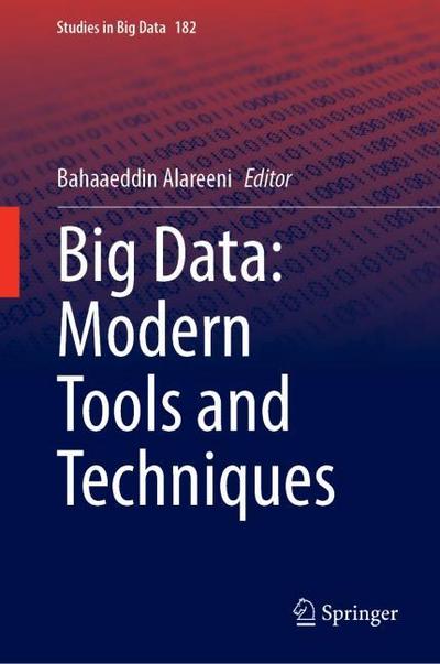 Big Data: Modern Tools and Techniques