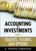 Accounting for Investments, Volume 1