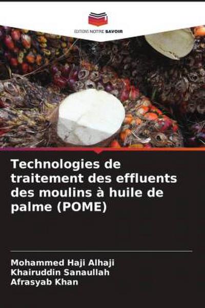 Technologies de traitement des effluents des moulins à huile de palme (POME)