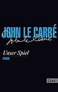 Unser Spiel von John le Carré | Ebook