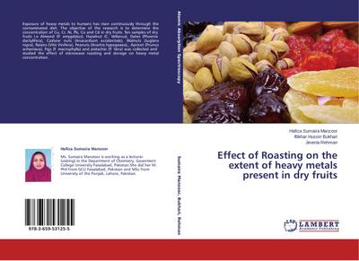 Effect of Roasting on the extent of heavy metals present in dry fruits