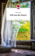 Still aus der Starre. Life is a Story - story.one
