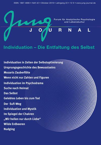 Jung Journal Heft 42: Individuation - Die Entfaltung des Selbst