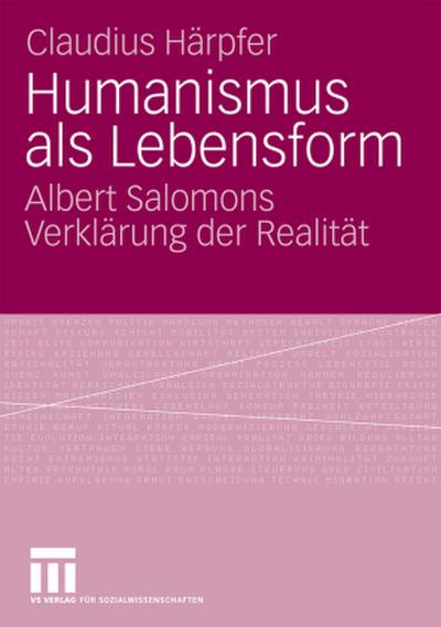 Humanismus als Lebensform