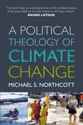 A Political Theology of Climate Change