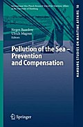 Pollution of the Sea - Prevention and Compensation
