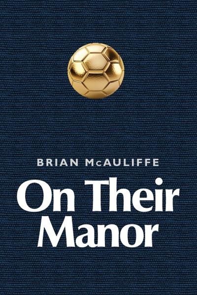 On Their Manor