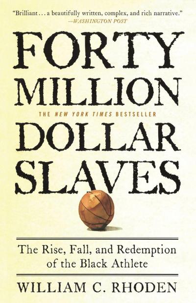Forty Million Dollar Slaves