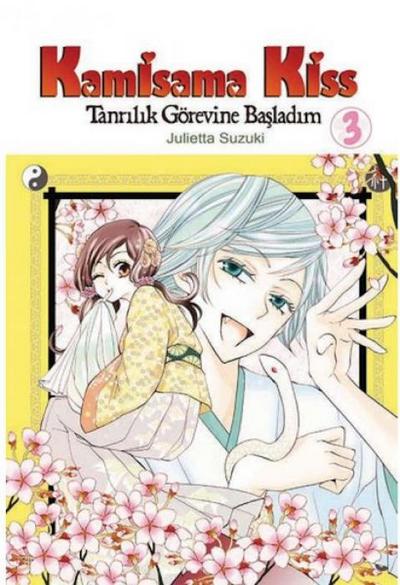 Kamisama Kiss Cilt 3 - Tanrilik Görevine Basladim