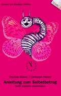 Anleitung zum Selbstbetrug