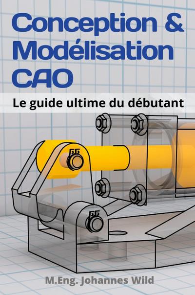 Conception & Modélisation CAO