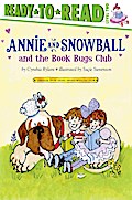 Annie and Snowball and the Book Bugs Club