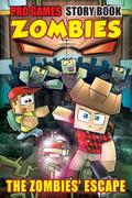 PRO GAME ZOMBIES in THE ZOMBIES’ ESCAPE