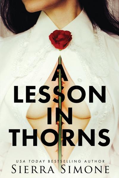 Sierra, S: Lesson in Thorns
