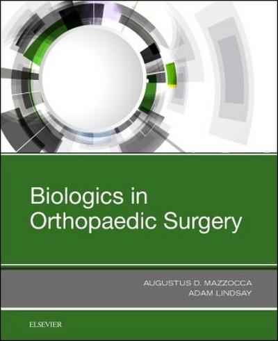 Biologics in Orthopaedic Surgery