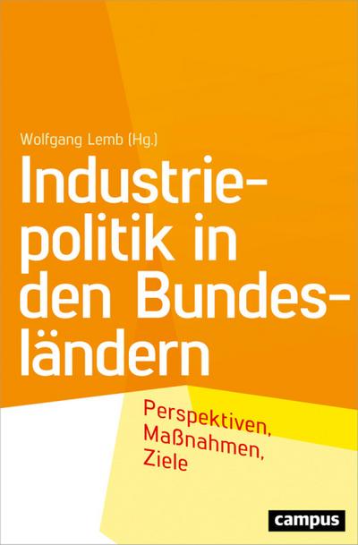 Industriepolitik in den Bundesländern