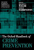 The Oxford Handbook of Crime Prevention