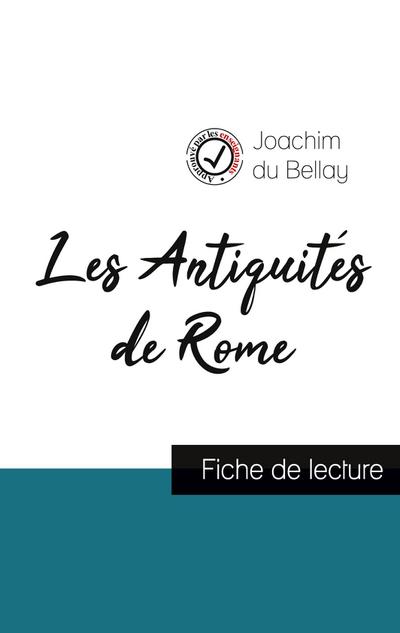 Les Antiquités de Rome de Joachim du Bellay (fiche de lecture et analyse complète de l’oeuvre)