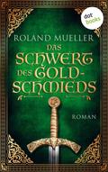 Das Schwert des Goldschmieds